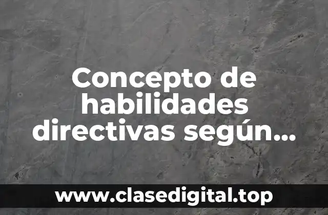 Concepto de habilidades directivas según Drucker