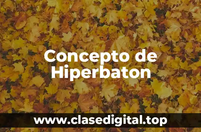 Concepto de Hiperbaton