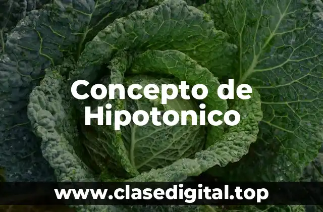 Concepto de Hipotonico
