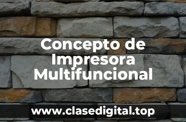 Concepto de Impresora Multifuncional