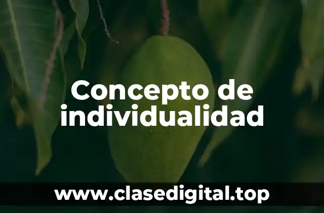 Concepto de individualidad