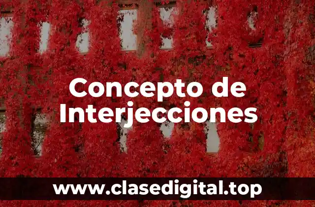 Concepto de Interjecciones