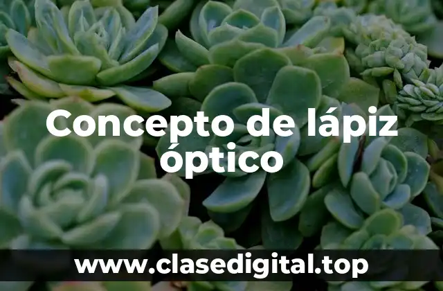 Concepto de lápiz óptico
