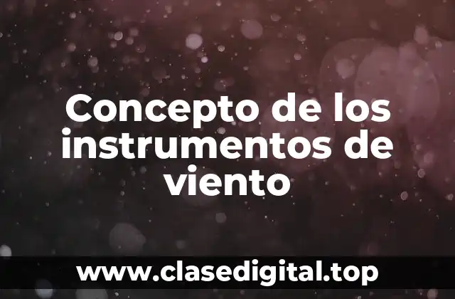 Concepto de los instrumentos de viento