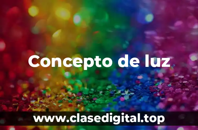 Concepto de luz