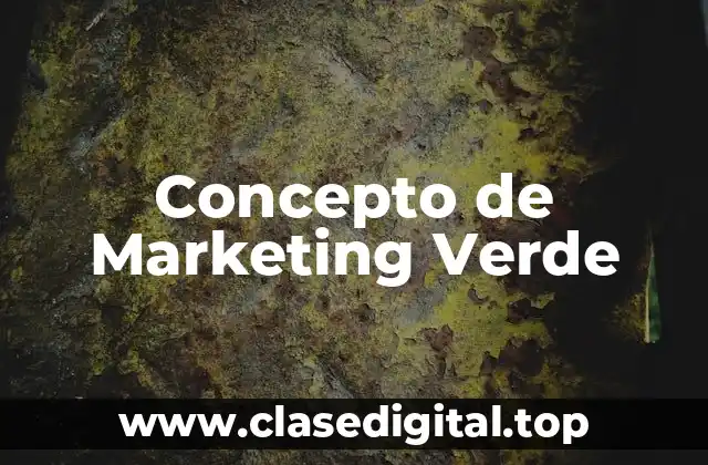 Concepto de Marketing Verde