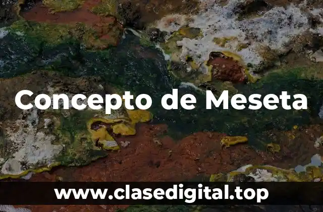 Concepto de Meseta
