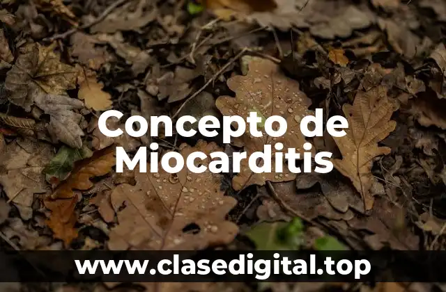 Concepto de Miocarditis