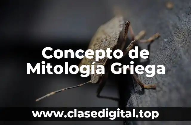 Concepto de Mitología Griega