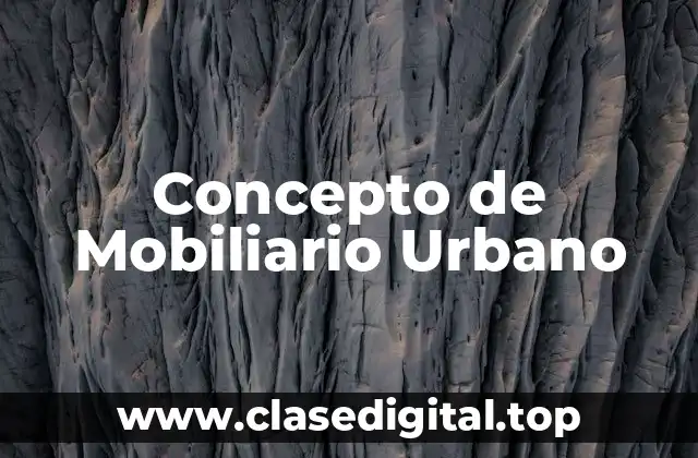 Concepto de Mobiliario Urbano