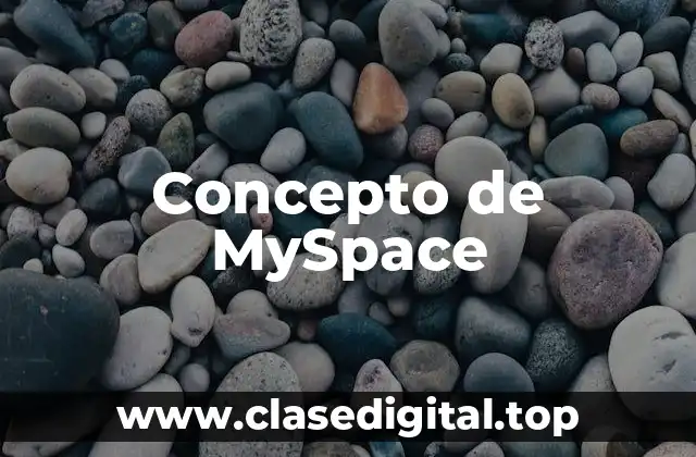 Concepto de MySpace