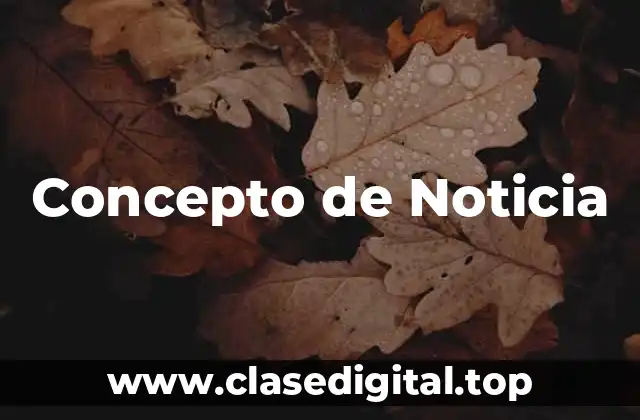Concepto de Noticia