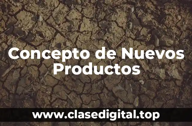 Concepto de Nuevos Productos