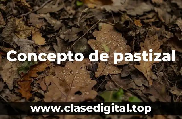 Concepto de pastizal