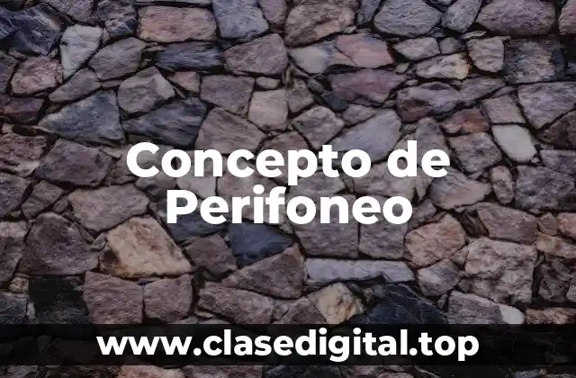Concepto de Perifoneo