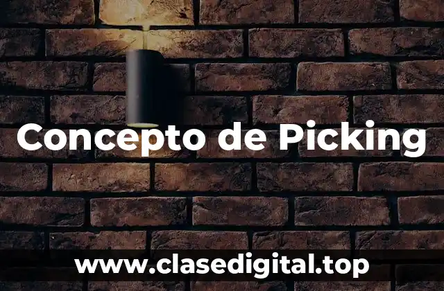 Concepto de Picking