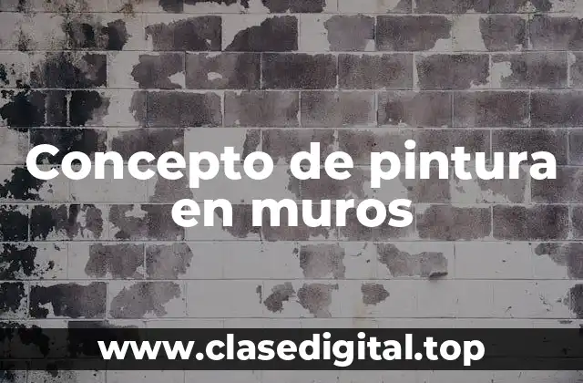 Concepto de pintura en muros