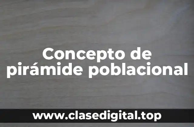 Concepto de pirámide poblacional