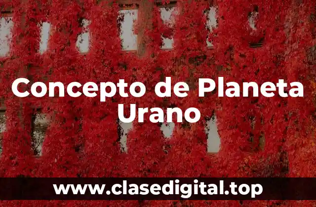 Concepto de Planeta Urano