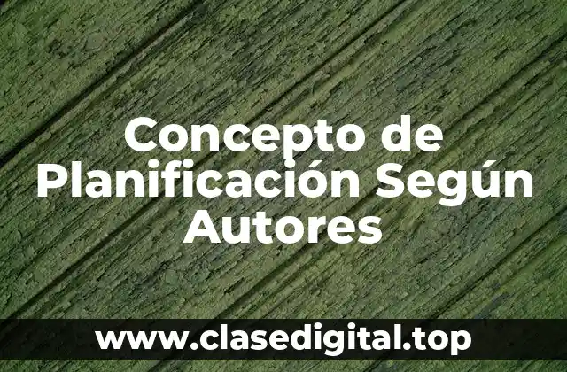 📗 Concepto de Planificación