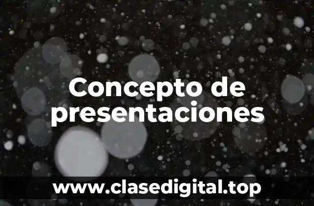 Concepto de presentaciones