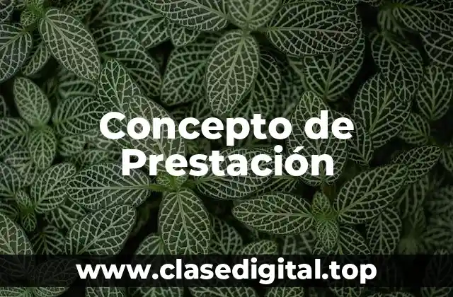 Concepto de Prestación