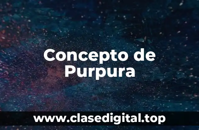 Concepto de Purpura
