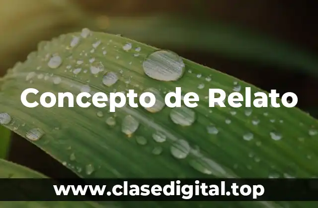 Concepto de Relato