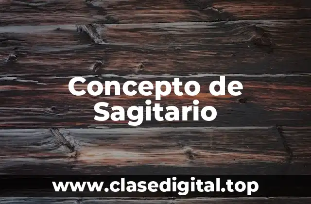 Concepto de Sagitario