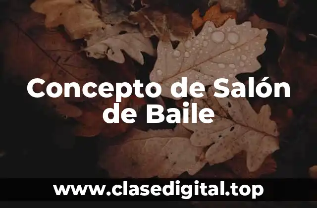 Concepto de Salón de Baile