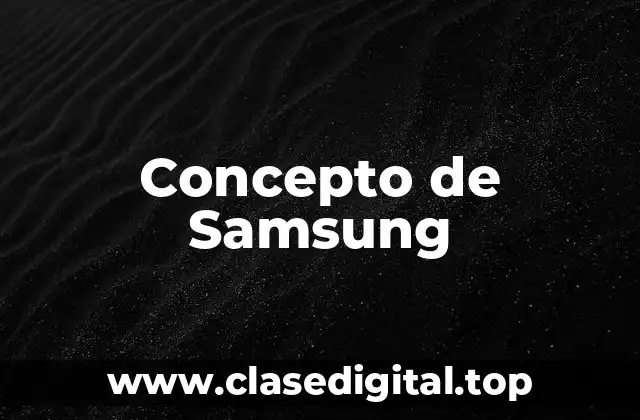 Concepto de Samsung