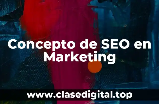 Concepto de SEO en Marketing