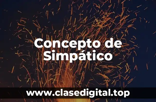 Concepto de Simpático