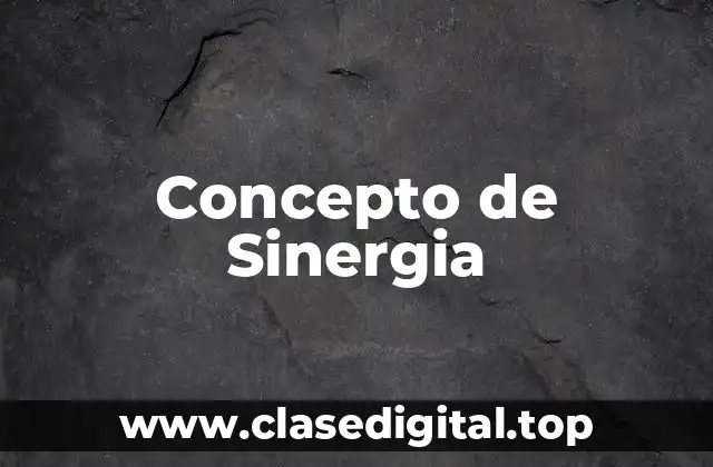 Concepto de Sinergia