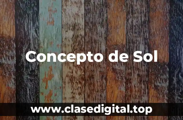 Concepto de Sol