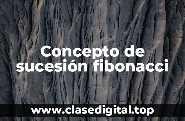 Concepto de sucesión fibonacci