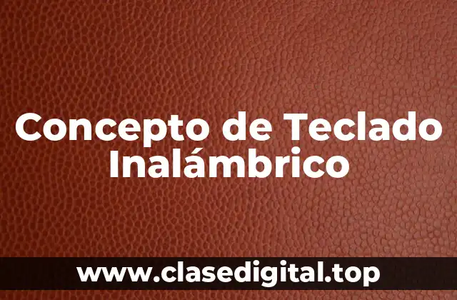 Concepto de Teclado Inalámbrico