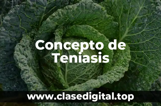 Concepto de Teniasis