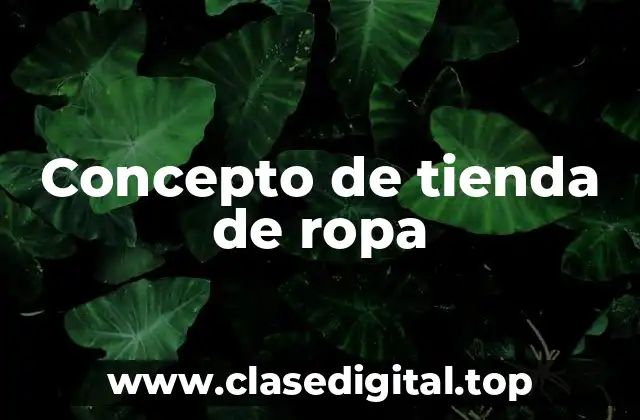Concepto de tienda de ropa