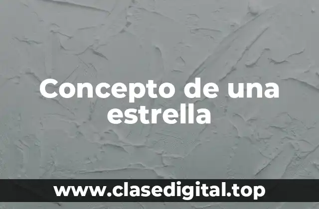 Concepto de una estrella