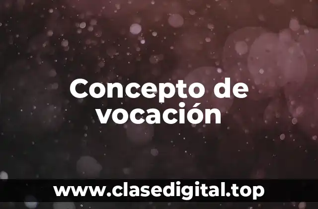 Concepto de vocación