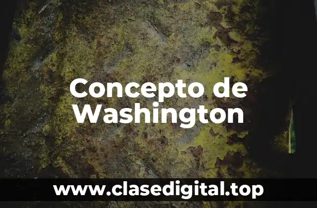 Concepto de Washington
