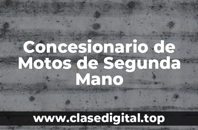 Concesionario de Motos de Segunda Mano