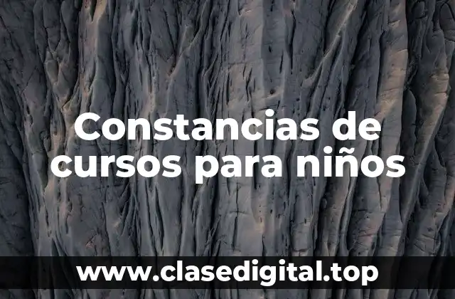 Constancias de cursos para niños
