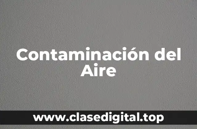 Contaminación del Aire