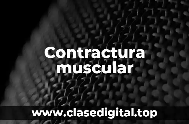 Contractura muscular