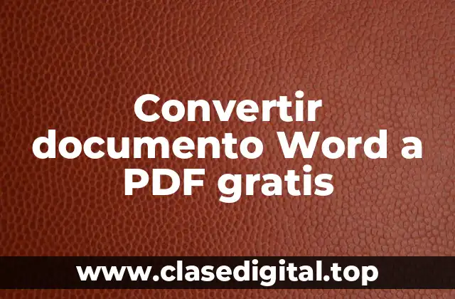 Convertir documento Word a PDF gratis