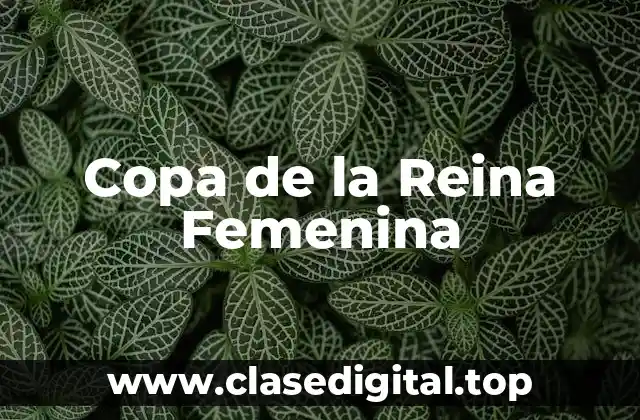 Copa de la Reina Femenina