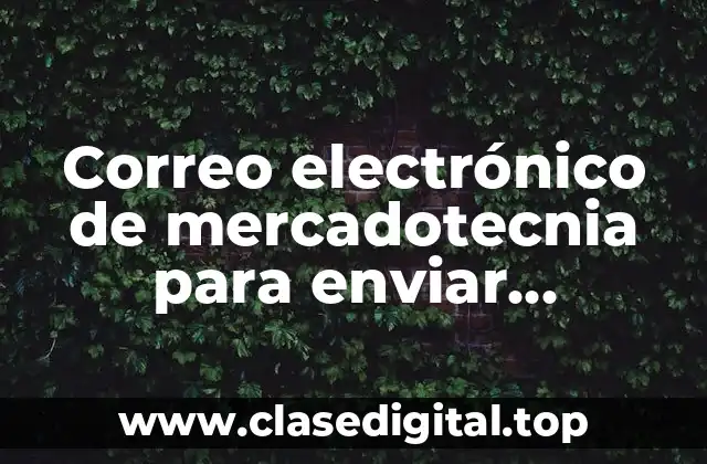 Correo electrónico de mercadotecnia para enviar currículum