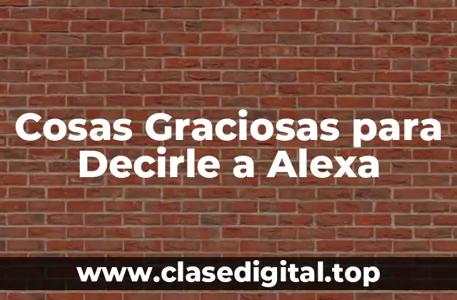 ¿Qué Puede Hacer Alexa?